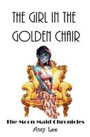 The Girl in the Golden Chair