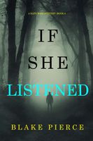 If She Listened