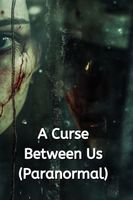 A Curse Between Us (Paranormal)