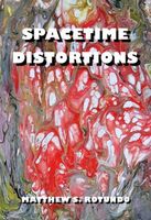 Spacetime Distortions