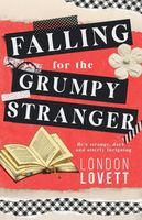 Falling for the Grumpy Stranger