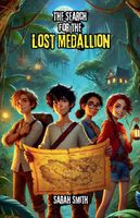 The Search for the Lost Medallion