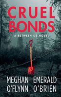 Cruel Bonds