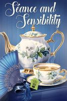 Seance and Sensibility