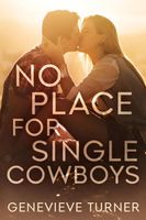 No Place for Single Cowboys